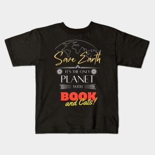 Save Earth, It's the Only Planet with Books and Cats T Shirt for Men Women Kids T-Shirt